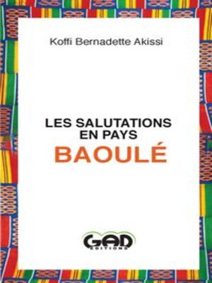 cover image of Les Salutations en Pays Baoulé